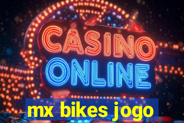 mx bikes jogo